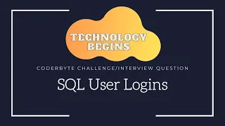 Coder Byte Question - SQL User Logins