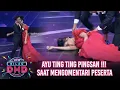 Download Lagu AYU TING TING PINGSAN !!! Saat Mengomentari Peserta | KILAU DMD