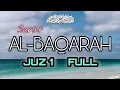 Lagu JUZ 1 QS. AL-BAQARAH TERBARU IRAMA BAYATI KURDI✨
