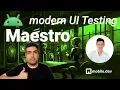 Maestro Android modern UI Testing