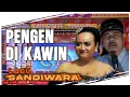 Lagu LAGU SANDIWARA LINGGA BUANA || PENGEN DI KAWIN