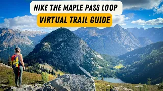 Maple Pass Loop Hiking Trail Guide Washington State