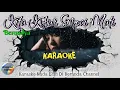 Download Lagu KARAOKE 🎤 Kita Kubur Sampai Mati - Bernadya (NO VOKAL)