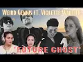 REAKSI Weird Genius ft. Violette Wautier ‘Future Ghost’ 💔❤️‍🩹