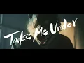 MAN WITH A MISSION - Take Me Under