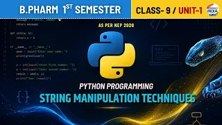String Manipulation Techniques Python Programming Class 9 Unit 1 1st Sem B Pharm