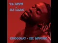 Ya Levis - Chocolat (DJ LAAK Rework)