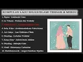 Download Lagu Kumpulan Lagu Islami/Religi Merdu - Innallaha Ma'ana