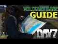 Military Base Guide for PC Xbox PS4 DayZ 1 03