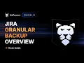 GitProtect 2 1 0 Overview Jira Granular Backup and other new features