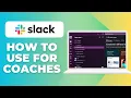 How To Use Slack 2025 Step-by-Step Tutorial For Coaches Agencies