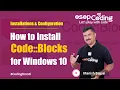 How to install Code Blocks on Windows 10 Learn How to Setup Code Blocks for Programming