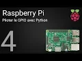 Tutoriel Raspberry Pi 4 - Pilotage du GPIO avec Python