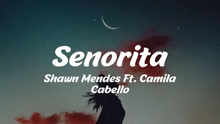 Download Shawn Mendes Ft. Camila Cabello - Senorita (Lyrics) MP3