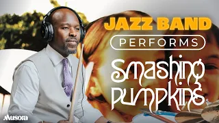 Jazz Band Performs "Disarm" (The Smashing Pumpkins)