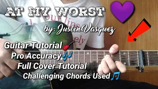 Download At My Worst by: justin vasquez/Pink Sweats | Guitar Tutorial | Plucking Pattern | Challenging Chords MP3