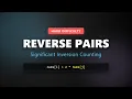 Reverse Pairs LeetCode 493 - Visual Explanation Merge Sort Approach