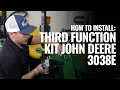 John Deere 3038E Third Function Kit Installation