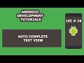 Autocomplete Textview Tutorial in Android 16 Android Development Tutorial for Beginners