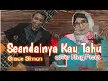 Download Lagu SEANDAINYA KAU TAHU - GRACE SIMON (cover NING PRAST)