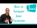 Jane Demo - How to Navigate Jane Payments