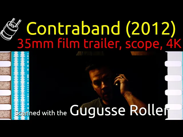 Contraband (2012) 35mm film trailer, scope 4K