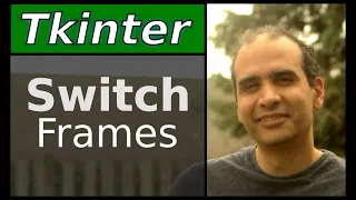 Tkinter - Switch Frames