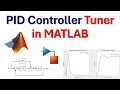 How to Use PID Controller Tuner App in MATLAB