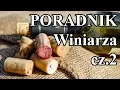 Lagu Poradnik Winiarza - Jak zatrzymać fermentację? Kiedy butelkować wino? Tutorial #2