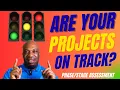 The 5-Step Project Assessment Technique to STOP Project Failure