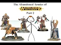 The Abandoned Armies of Age of Sigmar Part 2