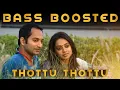 Download Lagu Thottu Thottu • Bass Boosted • Diamond Necklace • Malayalam • Fahadh Fazil • Gauthami