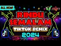 Lagu RINDU SEMALAM - NEW Tiktok Dance Remix 2024 | DJ MICROSMASHER