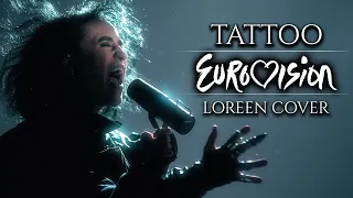 loreen tattoo eurovision 2023 cover male female duet cover by corvyx and primo the alien