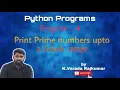 Python Programs Program - 4 Prime Number