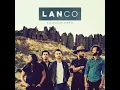 Born to Love You - LANCO