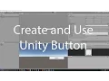 2 Minute Tips Create Use Unity Button