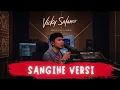 Vicky Salamor - Sakit Perih Luka (SANGIHE VERSI)