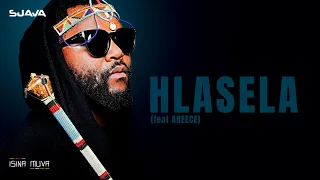 sjava hlasela feat areece official lyric video 