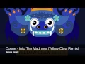 Lagu Coone - Into the Madness (Yellow Claw Remix)
