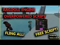NEW Ragdoll Engine Script ROBLOX 2020 Fling all Bomb All Invisible OP
