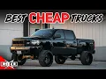 FIVE Trucks Under 10 000