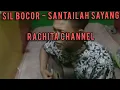 sil bocor santailah sayang cover rachita channel