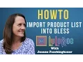 LuLaRoe - How To Import Product List Into BLESS