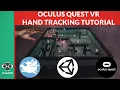 Handling Hand Tracking Controllers on Oculus Quest with VRTK Unity VR Tutorial