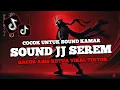 Lagu DJ SOUND JJ SEREM VV15 FULL BASS MENGKANE COCOK BUAT SOUND KAMAR VIRAL TIKTOK TERBARU 2025 🎧