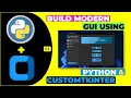 Build Modern GUI Using CustomTkinter GUI Framework in Python - Introduction