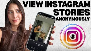 How to View Instagram Stories Without Being Seen Full Guide