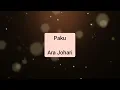 Download Lagu Ara Johari - Paku (audio)