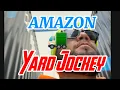 Amazon Yard Jockey work Vlog